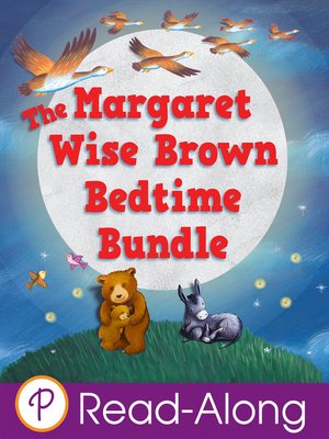 cover image of Margaret Wise Brown Bedtime Bundle